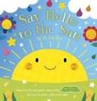 Dr Lin Day, Lindsey Sagar - Baby Sensory: Say Hello to the Sun (NE)