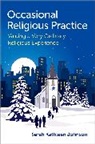 Sarah Kathleen Johnson, Sarah Kathleen (Assistant Professor of Li Johnson - Occasional Religious Practice