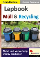 Gabriela Rosenwald - Lapbook Müll und Recycling