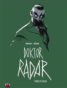 Bézian, Bézian Bézian, Noel Simsolo, Noël Simsolo - Doktor Radar 2