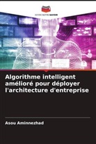 Asou Aminnezhad - Algorithme intelligent amélioré pour déployer l'architecture d'entreprise
