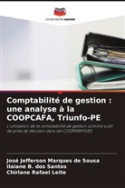 Ilaiane B. dos Santos, José Jefferson Marques de Sousa, Chirlane Rafael Leite - Comptabilité de gestion : une analyse à la COOPCAFA, Triunfo-PE