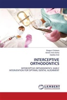 Shagun Chhikara, Geetika Dixit, Ashish Amit Sinha - INTERCEPTIVE ORTHODONTICS