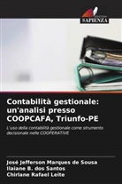Ilaiane B. dos Santos, José Jefferson Marques de Sousa, Chirlane Rafael Leite - Contabilità gestionale: un'analisi presso COOPCAFA, Triunfo-PE