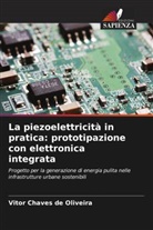 Vitor Chaves de Oliveira - La piezoelettricità in pratica: prototipazione con elettronica integrata