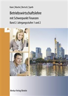 Mathias Bertsch, Alfons Kaier, Michael Martin, Hermann Speth, Hermann u a Speth - Betriebswirtschaftslehre mit Schwerpunkt Finanzen
