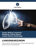 Ma, Lesbia Marino Madariaga, Nadiezha Valton Masso, Yaneir Wilson Laurencio - LUNGENKARZINOM