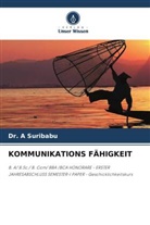 A. Suribabu, Dr A Suribabu, Dr. A Suribabu - KOMMUNIKATIONS FÄHIGKEIT