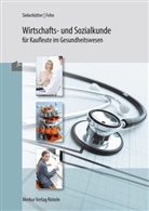 Thomas Fehn, Reiner Siekerkötter - Wirtschafts- und Sozialkunde für Kaufleute