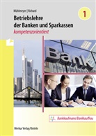 Jürgen Mühlmeyer, Willi Richard - Betriebslehre der Banken und Sparkassen -