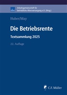 Brigitte Huber, Brigitte (Dr. Huber, Judith May, Judith (Dr. May - Die Betriebsrente