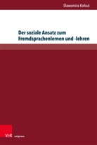 Slawomira Kolsut - Der soziale Ansatz zum Fremdsprachenlernen und -lehren