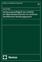 Udo Di Fabio, Udo Di Fabio - Verfassungsmäßigkeit des Leitbilds der Mehrverdienerfamilie im nordrhein-westfälischen Besoldungssystem