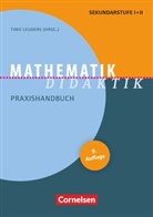 Bärbel Barzel, Hans-Jürgen Elschenbroich, Lisa Hefendehl-Hebeker, Gaby Heintz, Henning Heske, Stephan Hußmann... - Fachdidaktik