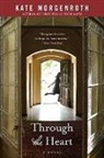 Kate Morgenroth - Through the Heart