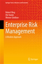 Werner Gleißner, Robert Rieg, Ute Vanini - Enterprise Risk Management