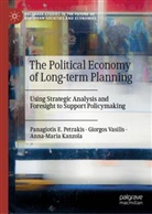 A Kanzola, Anna-Maria Kanzola, Panagiotis E Petrakis, Panagiotis E. Petrakis, Giorgos Vasilis - The Political Economy of Long-term Planning