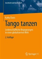 Kathy Davis, Lutz, Helma Lutz, Müller, Ursula Müller - Tango tanzen