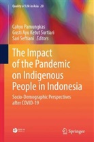 Gusti Ayu Ketut Surtiari, Gusti Ayu Ketut Surtiari, Cahyo Pamungkas, Sari Seftiani - The Impact of the Pandemic on Indigenous People in Indonesia