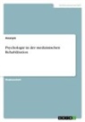 Anonym, Anonymous - Psychologie in der medizinischen Rehabilitation