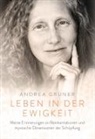 Andrea Gruner - Leben in der Ewigkeit