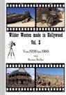 Reiner Boller - Wilder Westen made in Hollywood Vol. 3