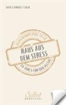 Daniela Knigge, Arne Salig, Susanne Salig - Raus aus dem Stress