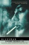 Andre Dubus - Bluesman