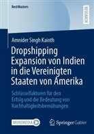 Amnider Singh Kainth - Dropshipping Expansion von Indien in die Vereinigten Staaten von Amerika