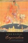 Amr Kamal - Emporialism