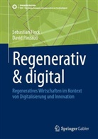 Sebastian Flock, David Pinzauti - Regenerativ & digital