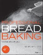 Adams Lee Ann, Erin Jeanne McDowell, The Culinary Institute of America (CIA), Hans (The Culinary Institute of America (C Welker, Welker Hans - Professional Bread Baking