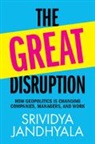 Srividya Jandhyala, Srividya (Essec Business School) Jandhyala - Great Disruption
