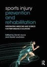 David Joyce, Daniel Lewindon, David Joyce, Daniel Lewindon - Sports Injury Prevention and Rehabilitation