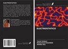 Habiba Aity, Mohammed Rasheed, Tarek Saidani - ELECTROSTATICO