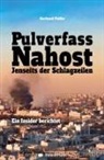 Gerhard Pulfer - Pulverfass Nahost