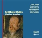 Albert Bolliger, Gottfried Keller, Helm Meyer, Frank Arnold, Stefan Kaminski, Torben Keßler... - Züricher Novellen