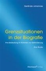 Gerlinde Johannes - Grenzsituationen in der Biografie