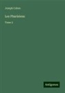 Joseph Cohen - Les Pharisiens