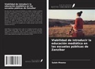 Saleh Mnemo - Viabilidad de introducir la educación mediática en las escuelas públicas de Zanzíbar