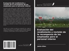 Jamie Allen - Evaluación del rendimiento y revisión de la recompensa de los empleados para el personal interno