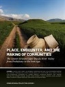 Daniel Calderbank, Francesca Chelazzi, Daniel Calderbank Claudia Glatz, Claudia Glatz, Salah Mohammed Sameen - Place, Encounter, and the Making of Communities