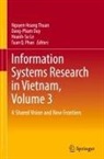 Dang-Pham Duy, Hoanh-Su Le, Tuan Q. Phan, Nguyen Hoang Thuan - Information Systems Research in Vietnam, Volume 3