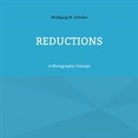 Wolfgang W. Schüler - Reductions
