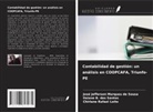 Ilaiane B. dos Santos, José Jefferson Marques de Sousa, Chirlane Rafael Leite - Contabilidad de gestión: un análisis en COOPCAFA, Triunfo-PE