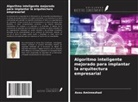 Asou Aminnezhad - Algoritmo inteligente mejorado para implantar la arquitectura empresarial
