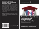 Rodrigue Marcial TEDA SOH FOSSI - Tendencias y disparidades regionales en las necesidades de planificación familiar