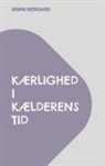 Henrik Neergaard - Kærlighed i kælderens tid