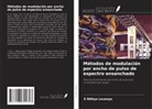 S Nithya Lavanya - Métodos de modulación por ancho de pulso de espectro ensanchado