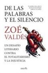 Zoe Valdes - De las palabras y el silencio